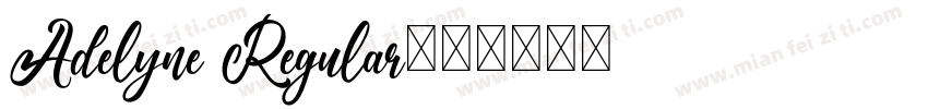 Adelyne Regular字体转换